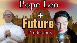 “UK Psychic Warns: Pope Leo’s Role in Coming 2025 Global Events”