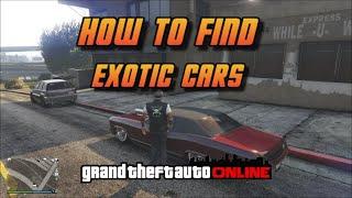 GTA Online  - Auto Shop - Exotic Car List - How to find cars