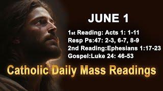 Catholic Daily Mass Readings for today I Sunday June 1 2025