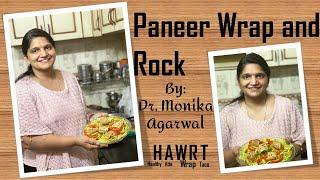 Paneer Wrap and Rock | Healthy Cooking Competition | Dr. Monika Agarwal | HAWRT