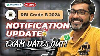 RBI Grade B 2024 Notification | Exam Dates Out | Latest Update | Vacancies | Anuj Jindal