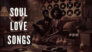 Relaxing Soul Love Songs: A Playlist for Inner Peace