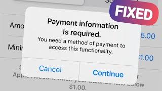 Fixed! Pyament information is Required - You Need A Method Of Payment To Access This Functionality