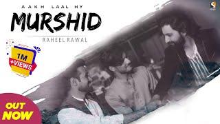 Khair Ta Hy Akh Lal Hy Murshid , Raheel Rawal Official Video Song , SGStudio2023