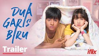 Dua Garis Biru | Trailer | Tonton PERCUMA di iflix