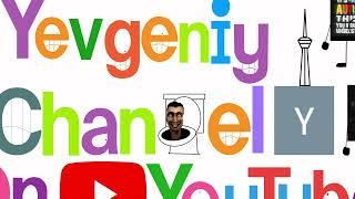 Yevgeniy Channel Logo Bloopers 3 Take 96: 3rd N is replaced by Skibidi Toilet?!?!?