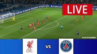 [LIVE] Liverpool vs PSG | Champions League 24/25 | Match Live Today