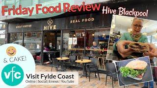 Lunch in Blackpool with CAKE! | Hive Blackpool | Friday Food Review