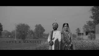 BEST  WEDDING TEASER 2022 | PUNJAB & HARYANA | LOVE + MANJIT  | PREET SIDHU PHOTOGRAPHY | INDIA