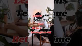 Stop Wasting Your Time - Better Time Management Techniques