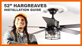 52" Hargreaves Ceiling Fan Installation Guide