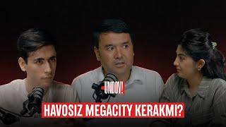 Havosiz Megacity kerakmi? | 3-son