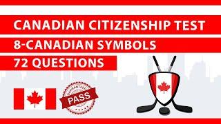 2025 NEW CANADIAN CITIZENSHIP TEST―  Canadian Symbols  ― Part 8 of 10