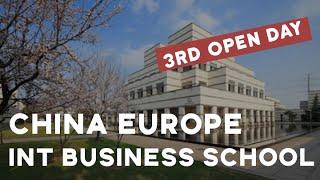 China Europe International Business School, CEIBS (3rd Open Day)