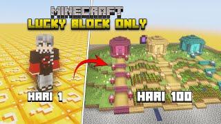 100 Hari Minecraft Lucky Block Only