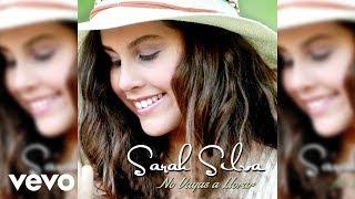Sarah Silva - Y Sigues Siendo Tú