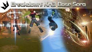 Breakdown: KH3 Base Sora ~ Kingdom Hearts 3 Analysis