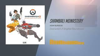 Overwatch 2 Original Soundtrack | Shambali Monastery