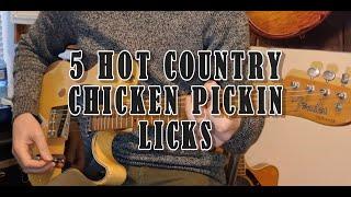 5 Hot Country Guitar Chicken Pickin Licks