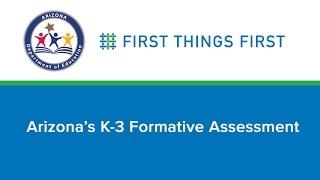Arizona's K-3 Formative Assessment