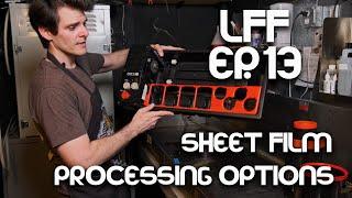 Sheet Film Processing Options - Large Format Friday