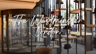 VIBRANT hotel in the HEART OF LONDON! | Review of The Westminster, Curio Collection by Hilton [4K]