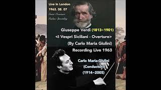 베르디 : 시칠리아섬의 저녁기도 서곡/줄리니(Verdi: I vespri siciliani Overture/Giulini)