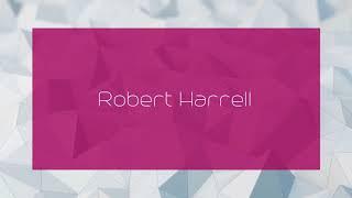 Robert Harrell - appearance