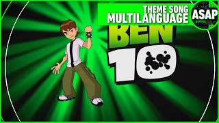 Ben 10 (Classic) Theme Song | Multilanguage (Requested)