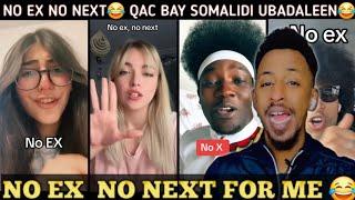 NO EX NO NEXT SOMALI QAC BAY UBADALEEN WALHI FARXIYO DIAMOND SANADKAAN QALBIGEENA WAY ILAA-LIYEEN 