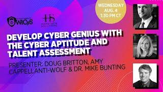 Develop Cyber Genius with the Cyber Aptitude and Talent Assessment