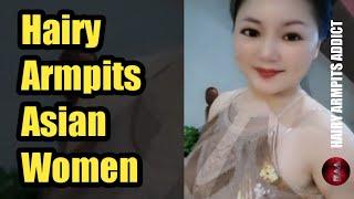 HAIRY ARMPITS ASIAN WOMEN