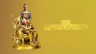 The Apprentice - Official Trailer