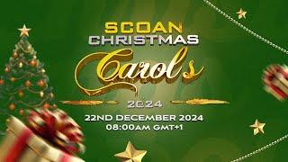 SCOAN CHRISTMAS CAROLS 2O24 | DECEMBER 22, 2024 | Live on Emmanuel TV #EmmanuelTV #Live