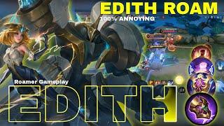 Edith Best Build and Emblem 2024 | Annoying Edith - Roam Edith Gameplay ~ MLBB Gameplay