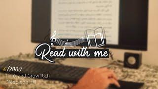 [30min] Read with me + Relaxing music [6/2000 ; p3] Think and Grow Rich by Napoleon Hill