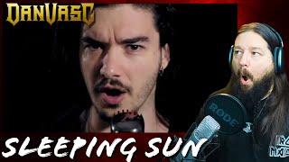 Dan Vasc's SLEEPING SUN Reaction - The Hidden Gem You Never Knew!