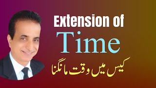 Extension of Time I Iqbal International Law Services®