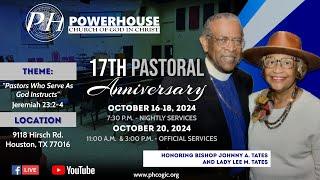 Powerhouse COGIC 17th Pastoral Anniversary Celebration - Night #1