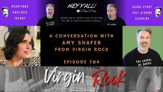 A Conversation with Amy from Virgin Rock | The Daily Doug (Episode 784)