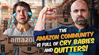 Stop Listening to the Negative Crybaby Quitters in the Amazon Community