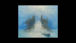 LOS NIÑOS DE LA LUZ - Mantras Irdín