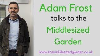 Adam Frost's top tips for your garden redesign