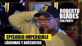 ROBERTO BLADES PARTE 2 Episodio 7  La Salsa y su podcast