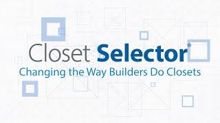 Closet Selector® Makes Closet Upgrades Easy