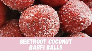 Beetroot Coconut Barfi Balls | Barfi