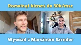 Jak rozwinął Agencje Marketingową do 30k/msc chodząc "z głową w chmurach"?