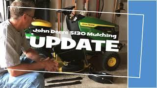 John Deere S130 Mulching Kit Update @DIY Boomers