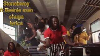 Stonebwoy - Shuga ft Beenie Man Official video (Lyrics)