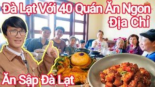 Đà Lạt Top 40 Quán Ăn Ngon Nhất, Ăn Sập Đà Lạt Vì Món Ngon